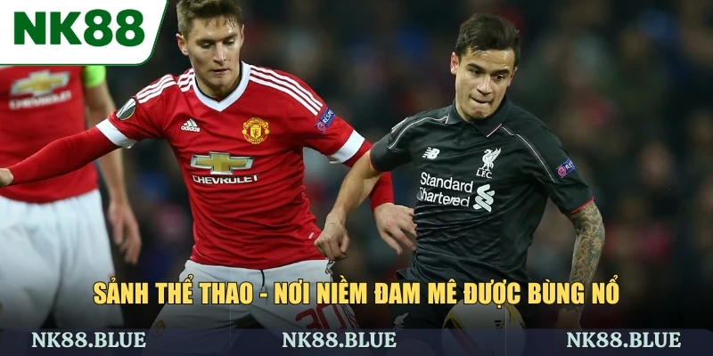 Sảnh game thể thao hấp dẫn và kịch tính